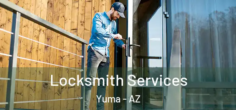  Locksmith Services Yuma - AZ