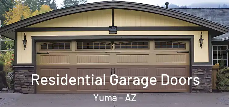  Residential Garage Doors Yuma - AZ
