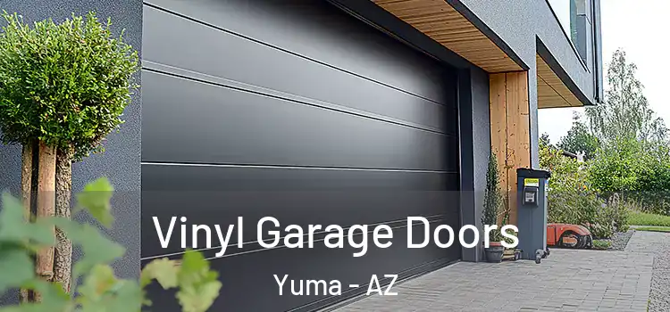 Vinyl Garage Doors Yuma - AZ